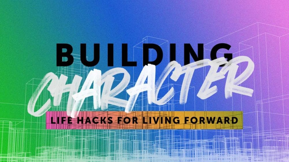 Building Character