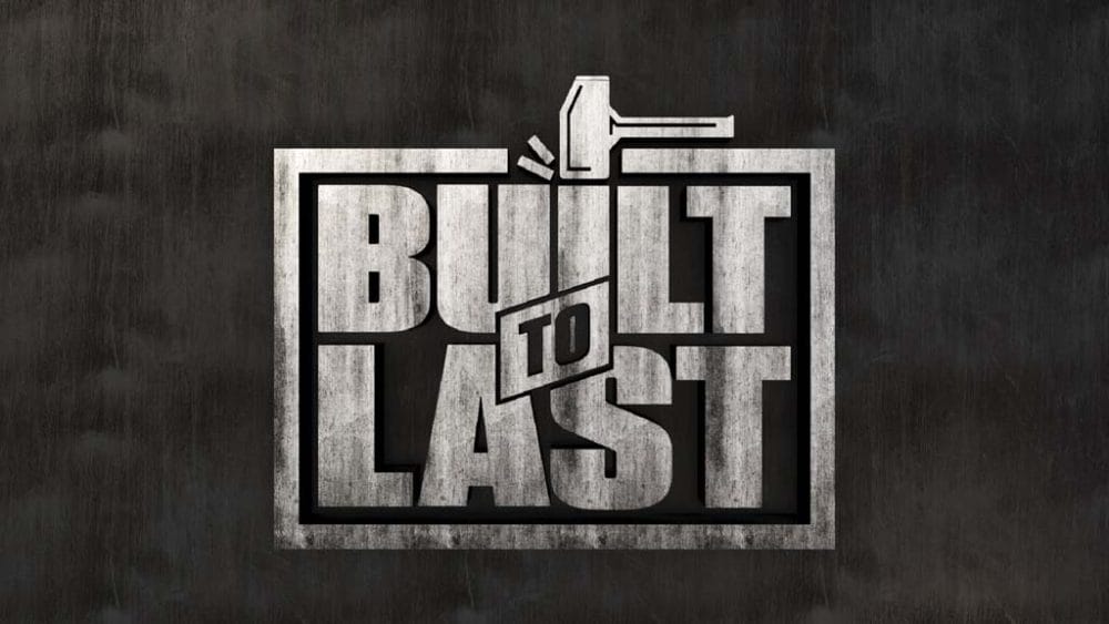 Built To Last