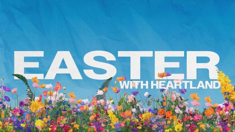 Easter with Heartland