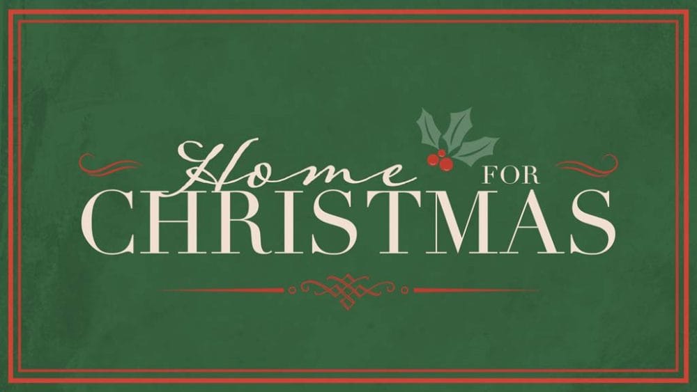 Home For Christmas