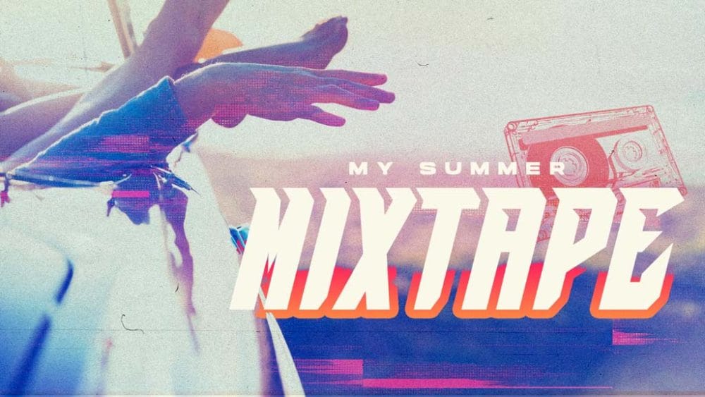 My Summer Mixtape