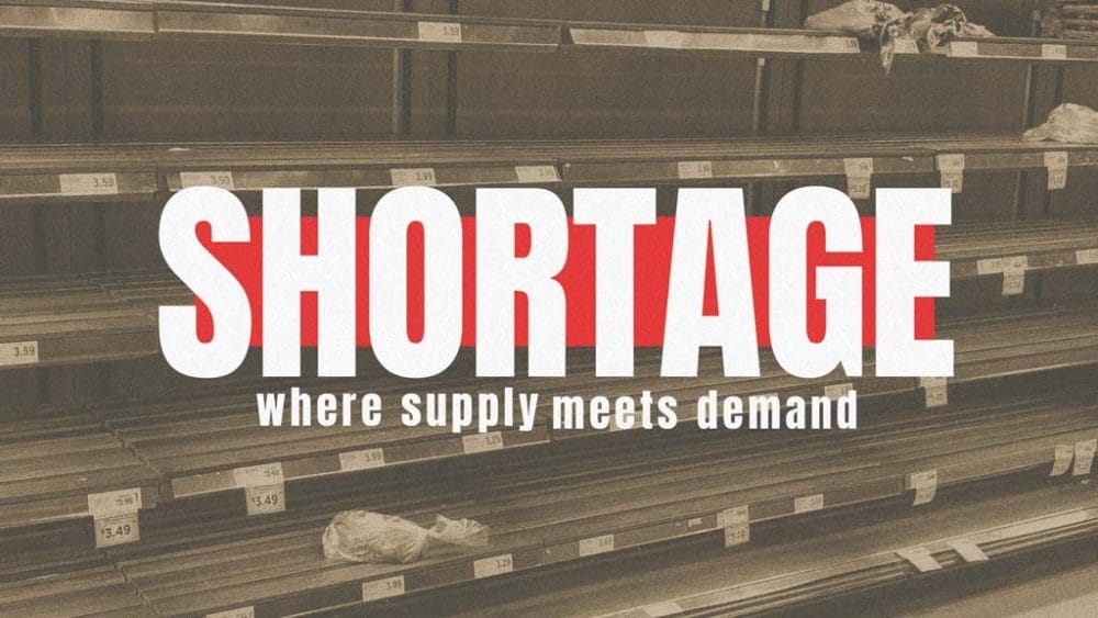 Shortage