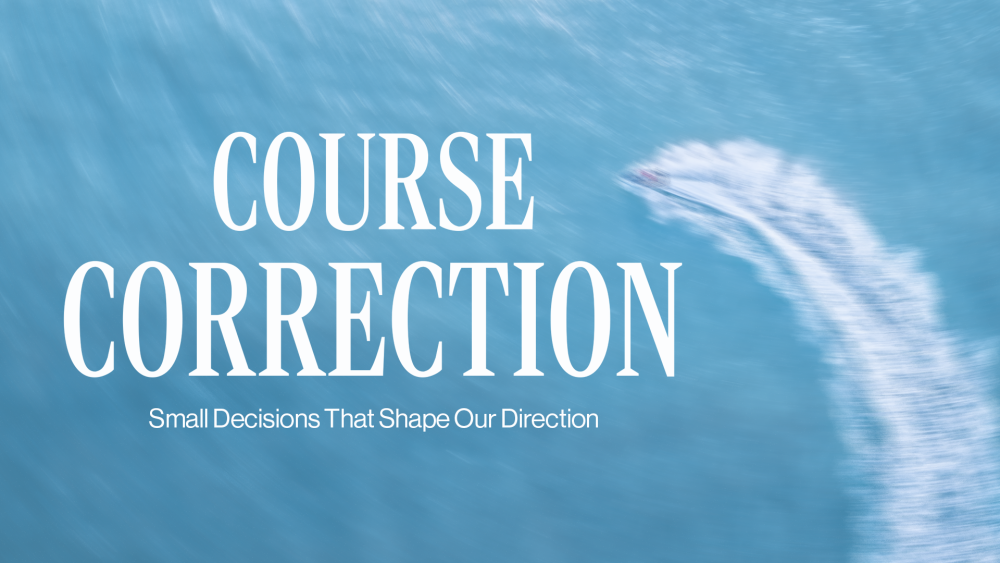 COURSE CORRECTION